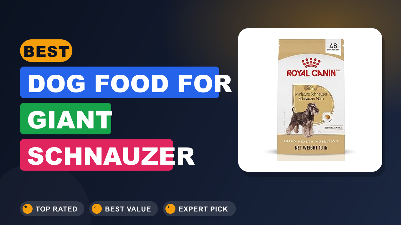 Best Dog Food for Giant Schnauzer